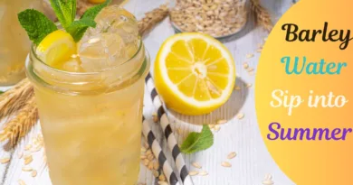 Sip into Summer The Top Health Benefits of Barley Water
